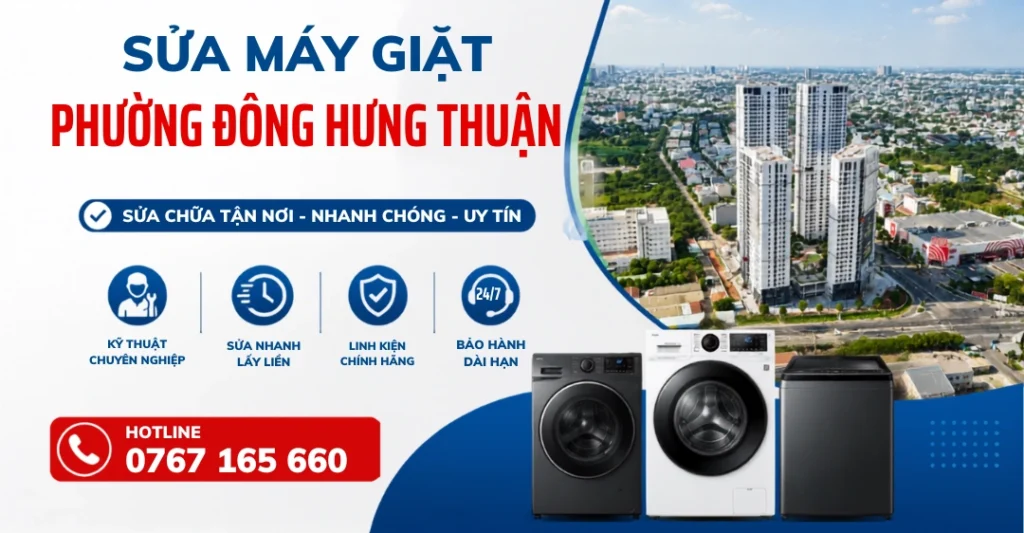 Dịch vụ sửa máy giặt Phường Đông Hưng Thuận tận nơi, uy tín và chuyên nghiệp tại Trung tâm Sửa Máy Giặt Limosa