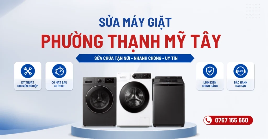 Dịch vụ sửa máy giặt Phường Thạnh Mỹ Tây tại nhà uy tín chuyên nghiệp
