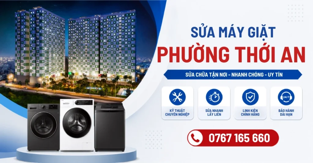 Trung tâm Sửa Máy Giặt Limosa cung cấp dịch vụ sửa máy giặt Phường Thới An tận nơi, hỗ trợ nhanh chóng và bảo hành dài hạn