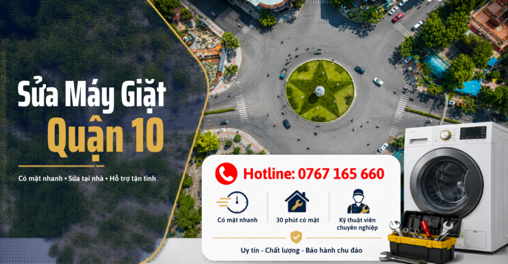 Sửa Máy Giặt Limosa nhận sửa chữa tận nơi khắp các tuyến đường Quận 10, cam kết có mặt nhanh sau 30 phút